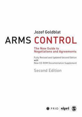 Arms Control: The New Guide to Negotiations and Agreements with New CD-ROM...