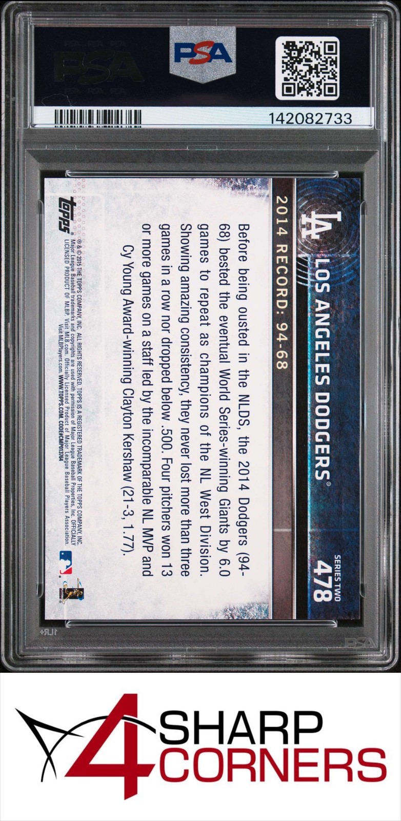 2015 TOPPS #478 LOS ANGELES DODGERS W/ CLAYTON KERSHAW PSA 10 view 2