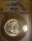 1960 50C  Franklin Half Dollar, ANACS MS64 FBL DDO DIE #5