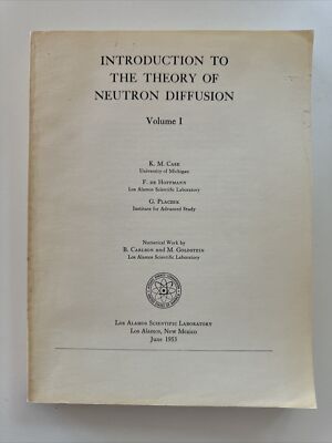 Vintage 1953 LASL/AEC Theory Of Neutron Diffraction by Case, DeHoffman, Placzek