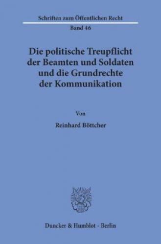 Thumbnail - Die Politische Treupflicht Der Beamten Und Soldaten Und Die