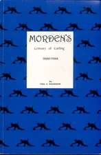 MORDEN'S - CENTURY OF CURLING - 1888 -1988 - Rare Morden Manitoba History Book
