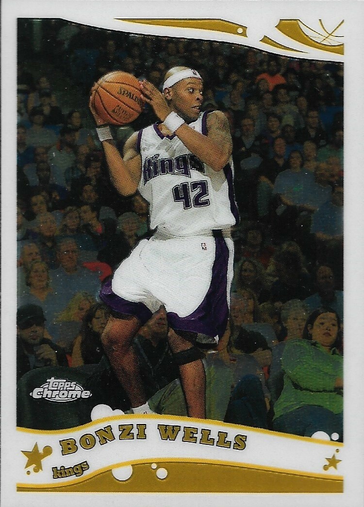 Bonzi Wells Topps Chrome 05-06 #117 Sacramento Kings Portland