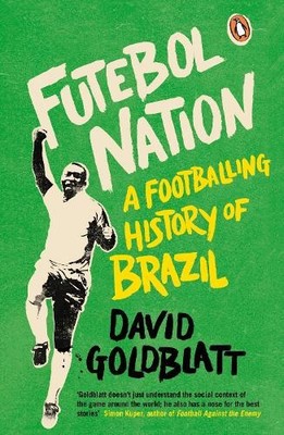 David Goldblatt Futebol Nation (Paperback) (UK IMPORT)