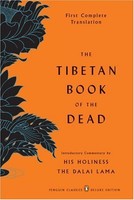 The Tibetan Book Of The Dead: First Complete Translation (penguin Classics Delux on sale The Tibetan Book Of The Dead: First Complete Translation (penguin Classics Delux on sale