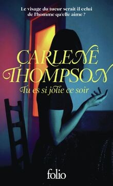 Tu es si jolie ce soir von Thompson, Carlene | Buch | Zustand gut