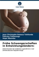 Jean Christophe Bukasa Tshilonda (U. A.) | FrüHe Schwangerschaften In...