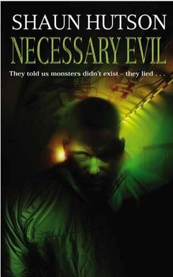 Necessary Evil by Hutson, Shaun Hardback Book The Fast Free Shipping