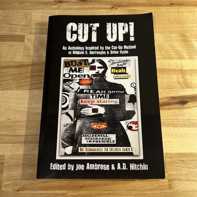 Cut up! an Anthology Inspired by the Cut-Up Method of William S. Burroughs