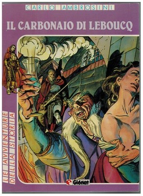 Nico Macchia Il Carbonaio di Leboucq Glenat Italia 1987 Carlo Ambrosini