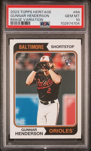 2023 Topps Heritage Gunnar Henderson Image Variation PSA 10
