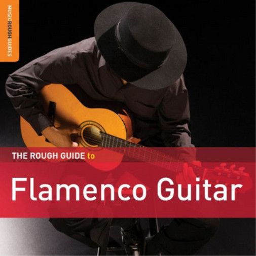 Альбом различных исполнителей The Rough Guide to Flamenco Guitar (CD)