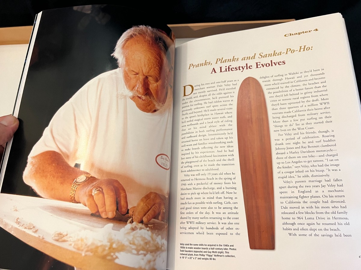 DALE VELZY IS HAWK, SURFBOARDS BY VELZY, 1ST ED 2006, PAUL HOLMES