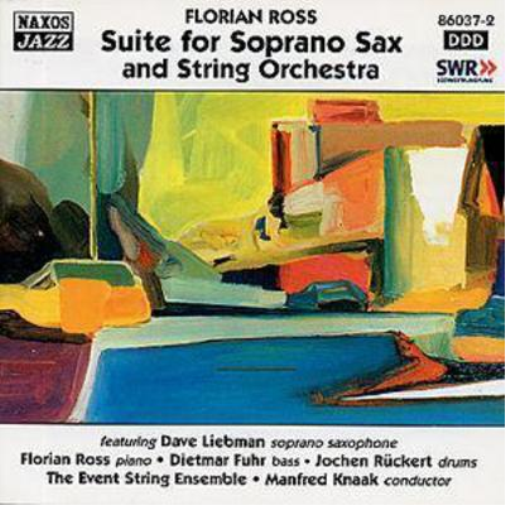 Florian Ross Suite For Soprano Sax And String Orchestra (CD) Album