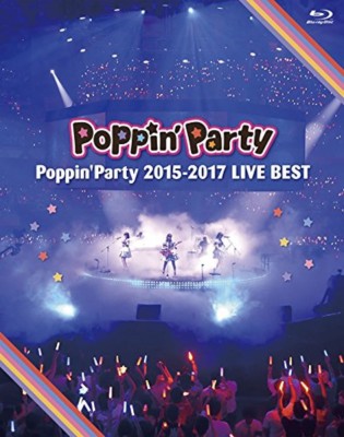 Poppin’Party　2015-2017　LIVE　BEST Blu-ray New Poppin'Party 2015-2017 LIVE BEST Blu-ray Photobooklet