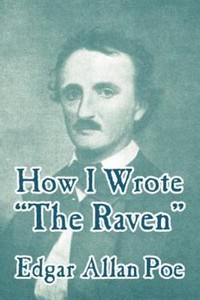 How I Wrote The Raven: By Edgar Allan Poe 9781410104946 | eBay