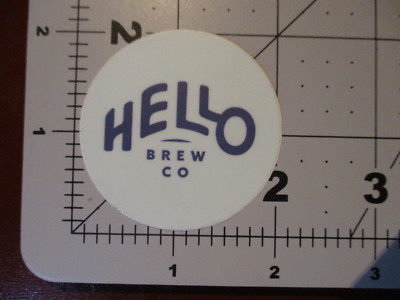 HELLO BREW CO colorado harry jane petr STICKER decal craft beer brewery brewing