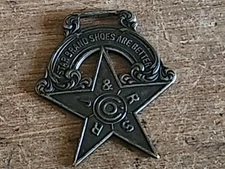 Star Brand Shoes Watch Fob St Louis Advertising RJ&R Shoe Co. Vintage Schwaab