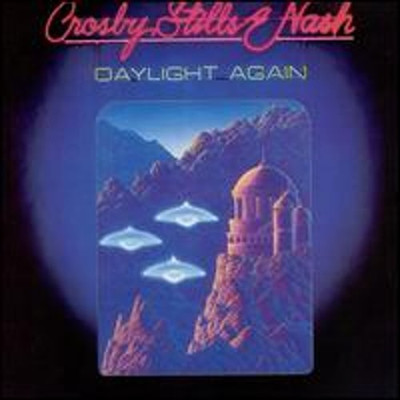 Daylight Again [Expanded Edition] by Stills & Nash Crosby: New