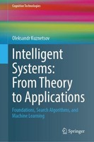 Intelligent Systems: From Theory To Applications Oleksandr Kuznetsov