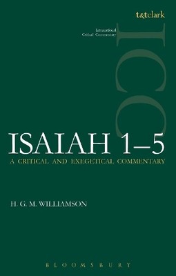 Isaiah 1-5 (ICC) by H.G.M. Williamson - 9780567473707