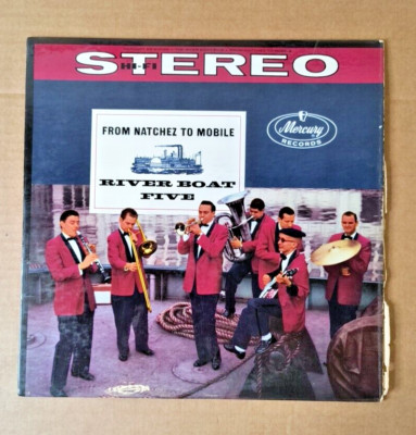 The River Boat Five, From Natchez To Mobile, Vinyl/LP, Mercury Records SR 60030
