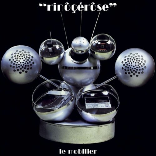 Rinocerose Le Mobilier (CD)