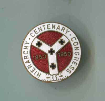 Abzeichen: Hierarchy Centenary Congress 1850 - 1950 (50)