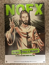 NOFX Never Trust A Hippy promo poster punk Rancid Lagwagon Strung Out Pennywise