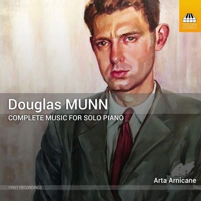 Audio Cd Neu - Douglas Munn - Complete Music For Solo Piano -I- Toccata Class