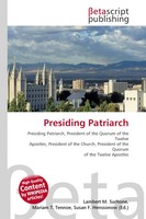 Lambert M. Surhone (U. A.) | Presiding Patriarch | Taschenbuch | Englisch (2026)
