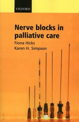 Hicks - Nerve Blocks in Palliative Care - New paperback or softback - X555z