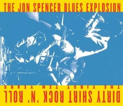 The Jon Spencer Blues Experiment- Dirty Shirt Rock 'N' Roll   CD  VGC  Digipak