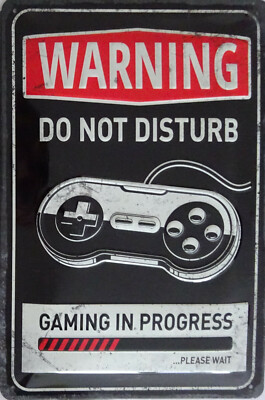 Blechschild Schild 20x30cm - Warning do not disturb gaming in progress Spiele 
