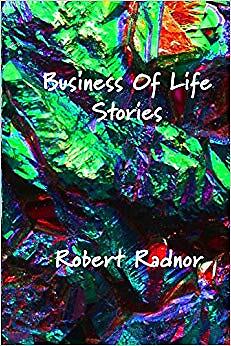 Robert Radnor - Business of Life Stories - Neues Taschenbuch - J555z