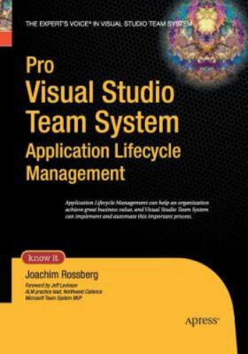 Pro Visual Studio Team System Application Lifecycle Management, Paperback by ...