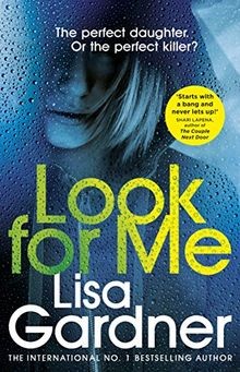 Look For Me (Detective D.D. Warren) von Gardner, Lisa | Buch | Zustand sehr gut