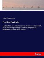William Edward Ayrton | Practical Electricity | Taschenbuch | Englisch (2020)