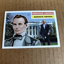 2009 Topps American Heritage Heroes #130 Abraham Lincoln / Barack Obama SP (f3)