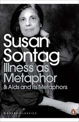 Illness As Metaphor and AIDS and Its - Paperback, by Susan Sontag - Very Good