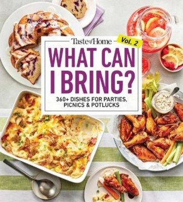 Taste of Home Taste of Home What Can I Bring? Vol. 2 (Paperback) (UK IMPORT)