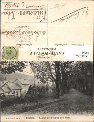 88793,Bouillon L´Allée des Soupirs et la Gare Wegansicht 1908