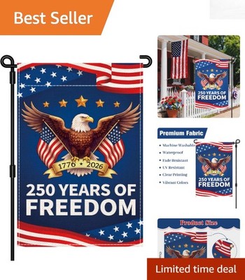 Vibrant 250th Anniversary Garden Flag, Double-Sided Eagle Design 12x18 Inches