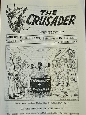 Robert F Williams-CRUSADER Newsletter-Vol 10 No. 1, Nov. '68-Mint Cond-Very Rare