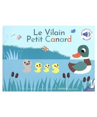 Le vilain petit canard - contes sonores, Deloste, Marie