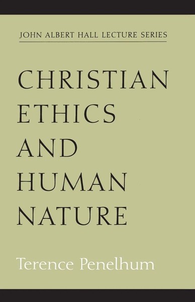 Terence Penelhum | Christian Ethics And Human Nature | Taschenbuch | Englisch-image