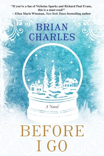 Before I Go by Brian Charles PAPERBACK 9781496736390 - Image 7