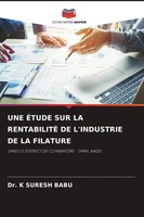 K. Suresh Babu | UNE ÉTude SUR LA RentabilitÉ DE L'industrie DE LA Filature