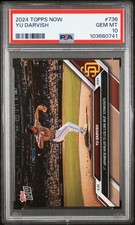 2024 TOPPS NOW #736 YU DARVISH PSA 10