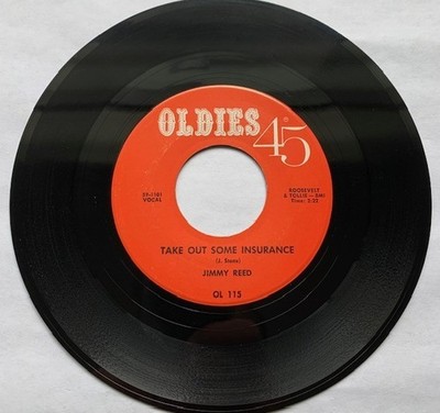 JIMMY REED-THE SCARLETS-OLDIES 45-TAKE OUT SOME INSURANCE-DEAR ONE-7'' SOUL EX
